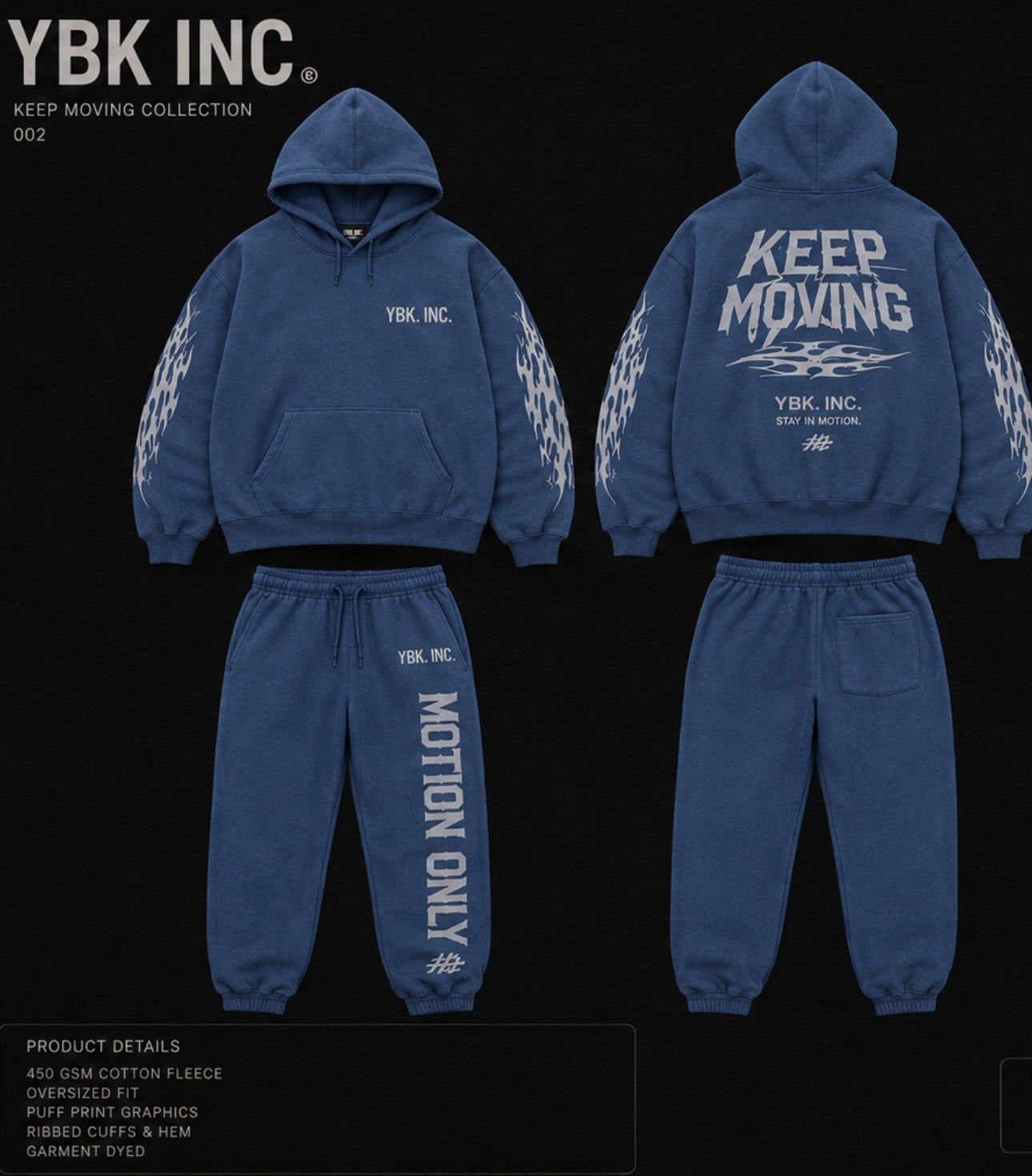 YBK INC. “KEEP MOVING” Sweatsuit